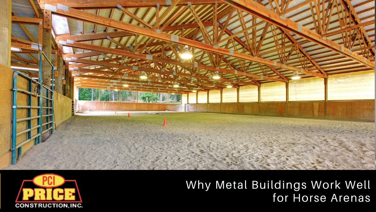 Why Metal Buildings Work Well for Horse Arenas