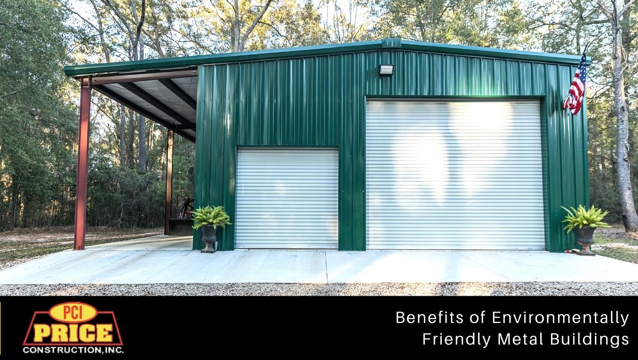 Environmentally Friendly Metal Buildings